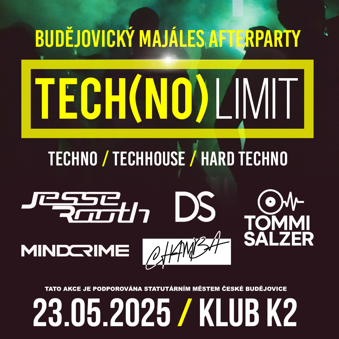 Tech(no) limit - Budějovický majáles afterparty