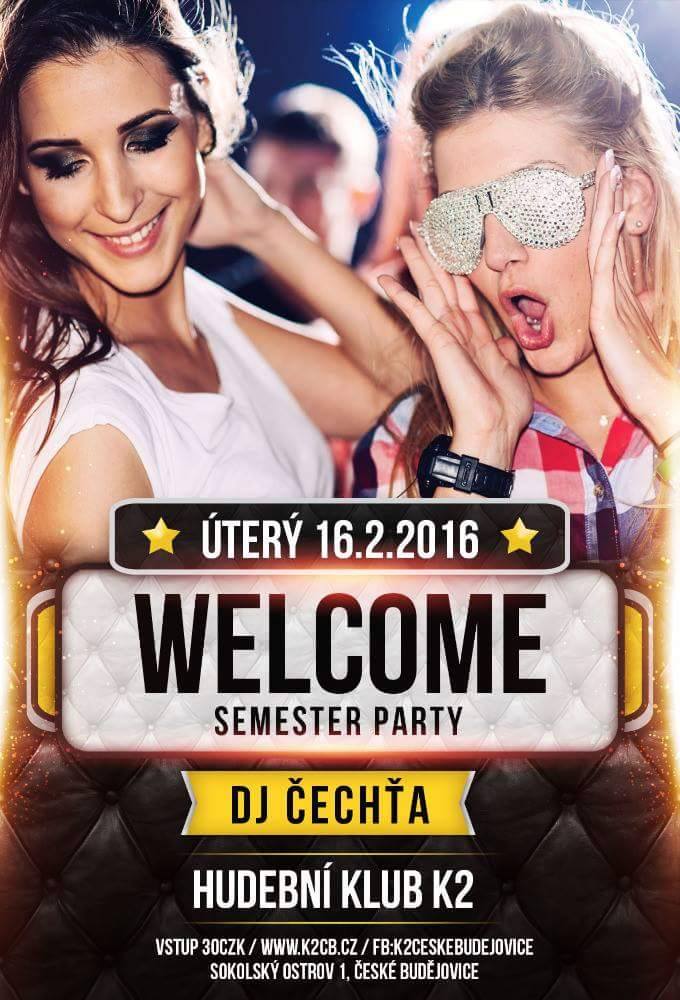 WELCOME SEMESTER PARTY