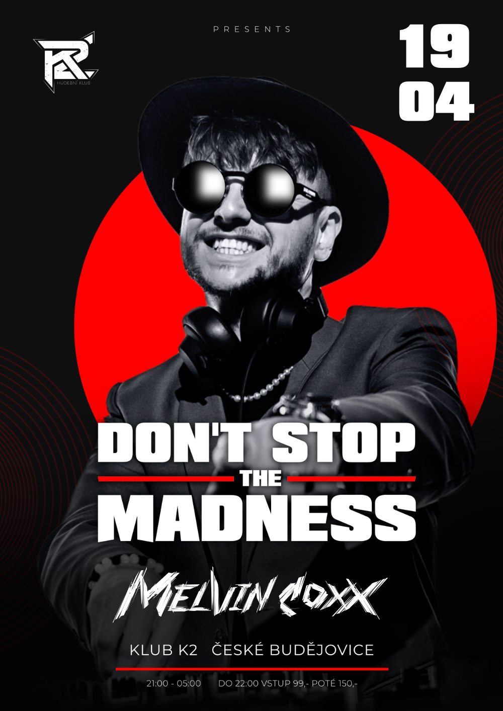 DON'T STOP THE MADNESS