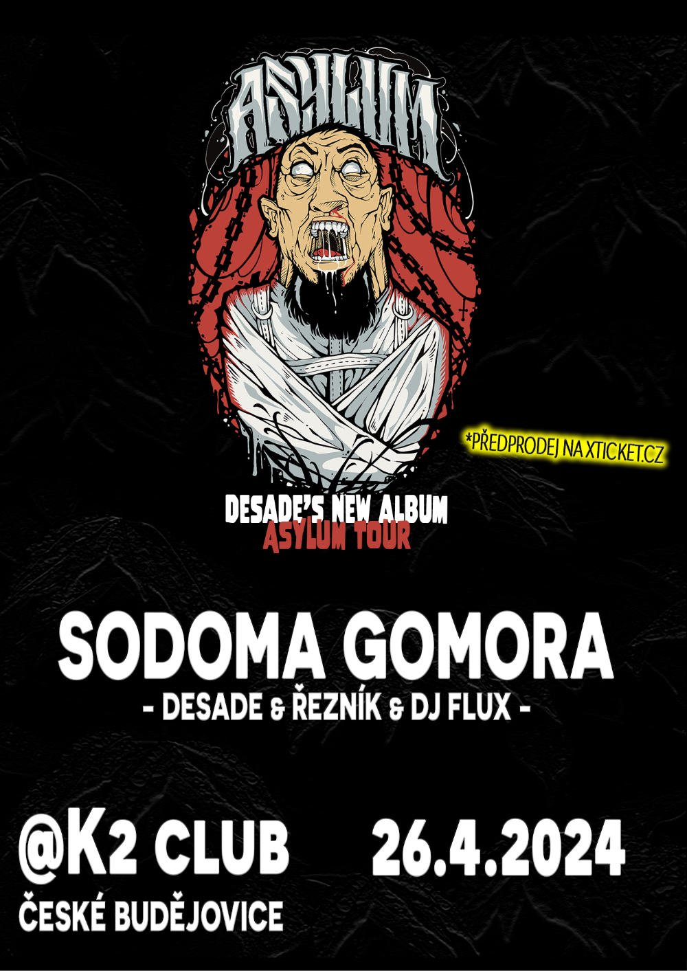 Sodoma Gomora I DESADE Asylum cd tour