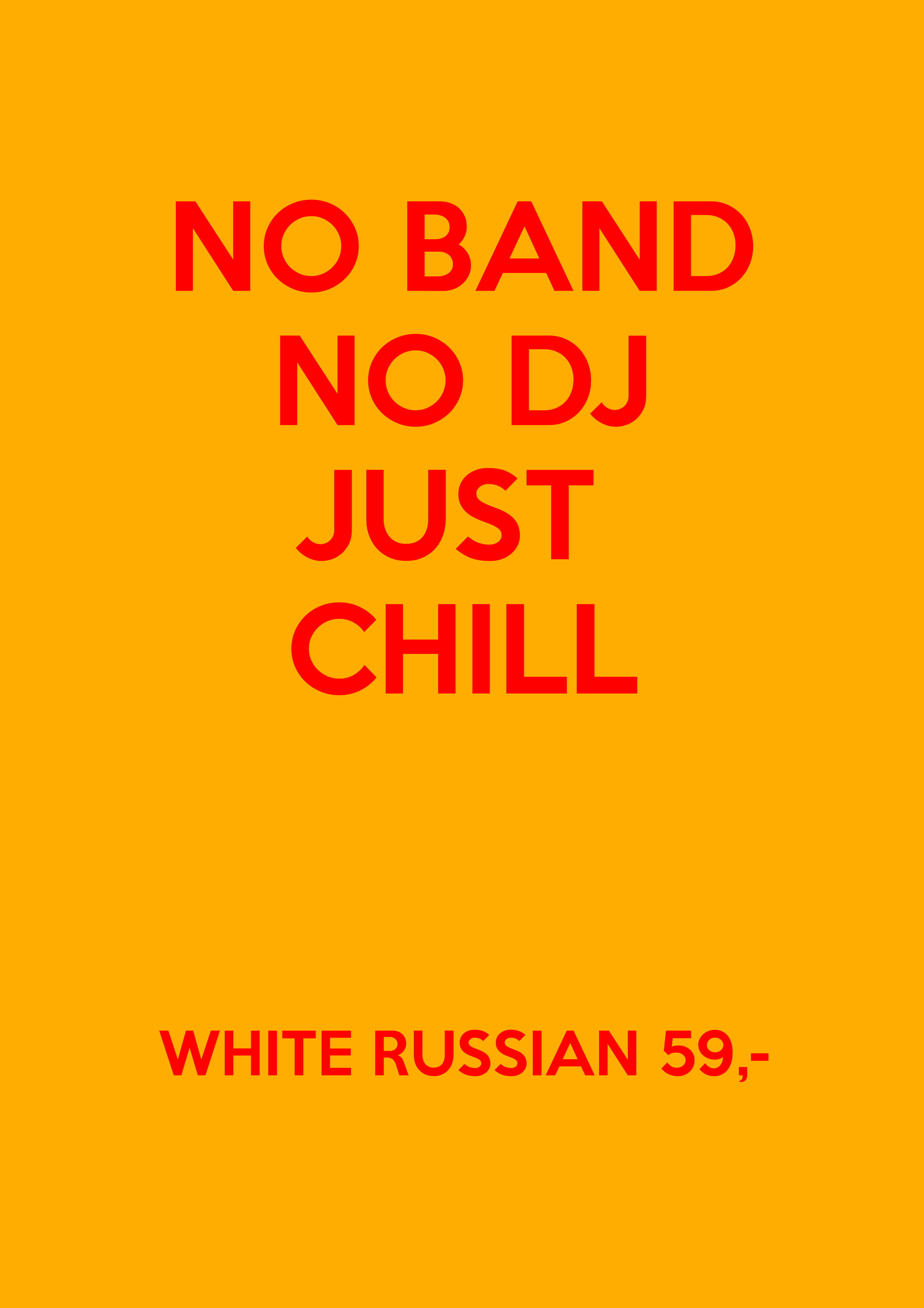 No band, no dj, just chill