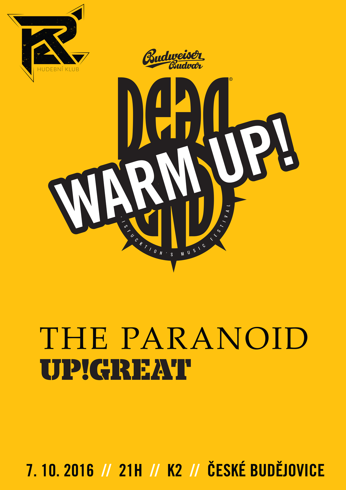 DEAD END WARM UP / Paranoid (SK) / UP! Great
