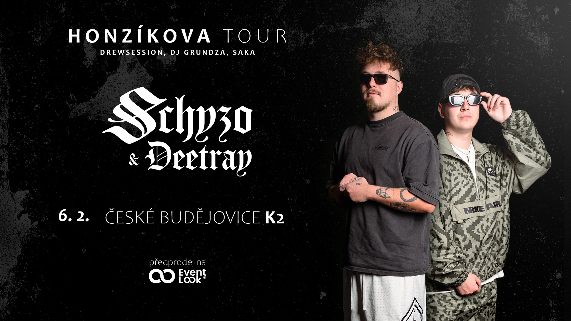 Schyzo & Deetray - Honzíkova tour
