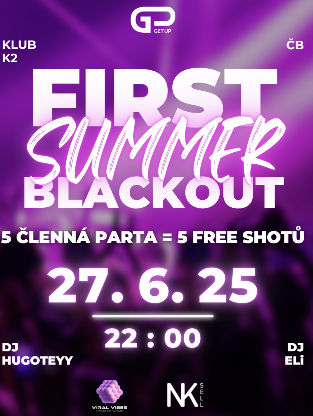 FIRST SUMMER „BLACKOUT"