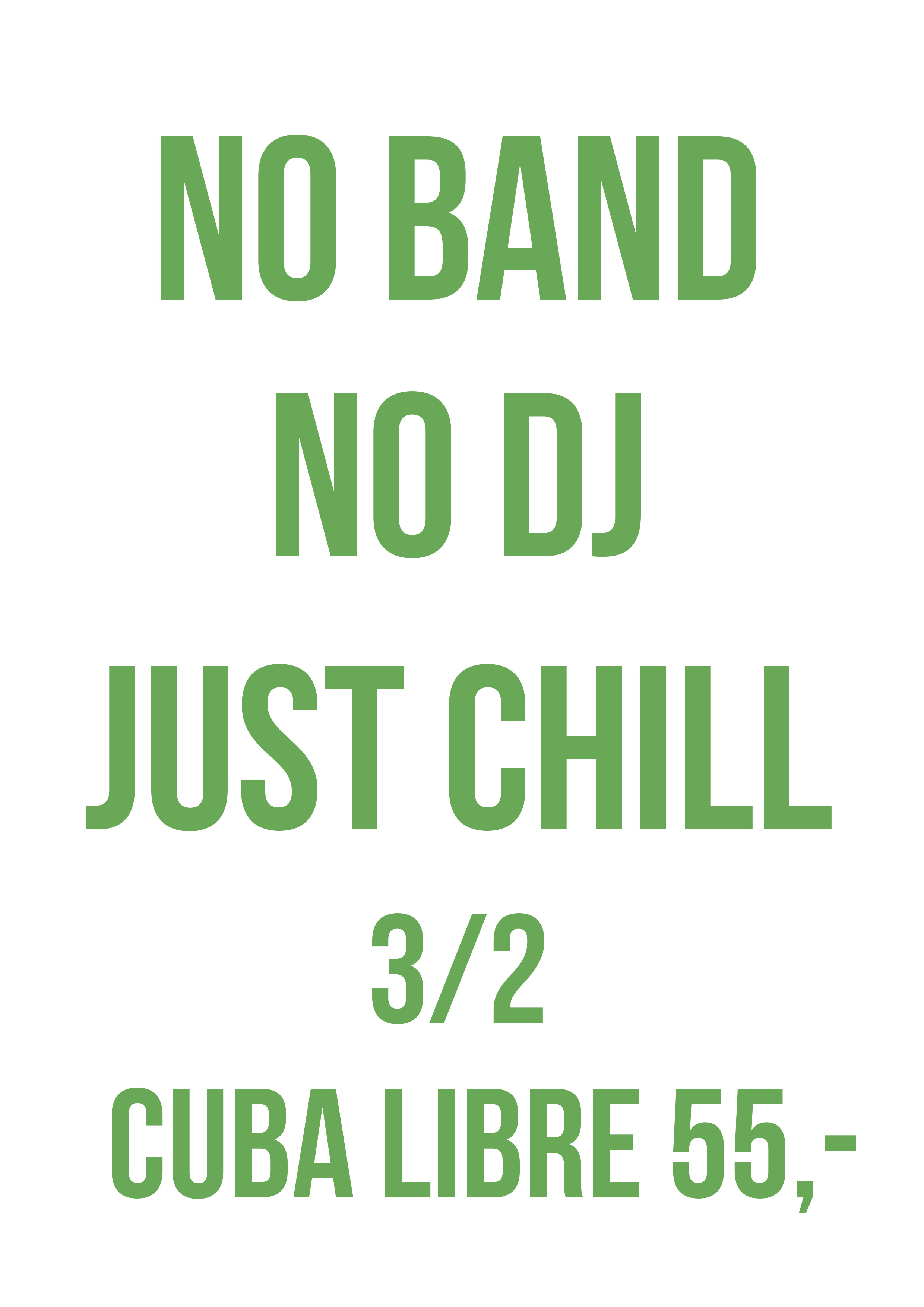 No band, no dj, just chill