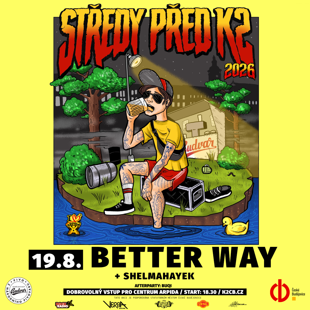 Středy před K2 - Better way + ShelmaHayek