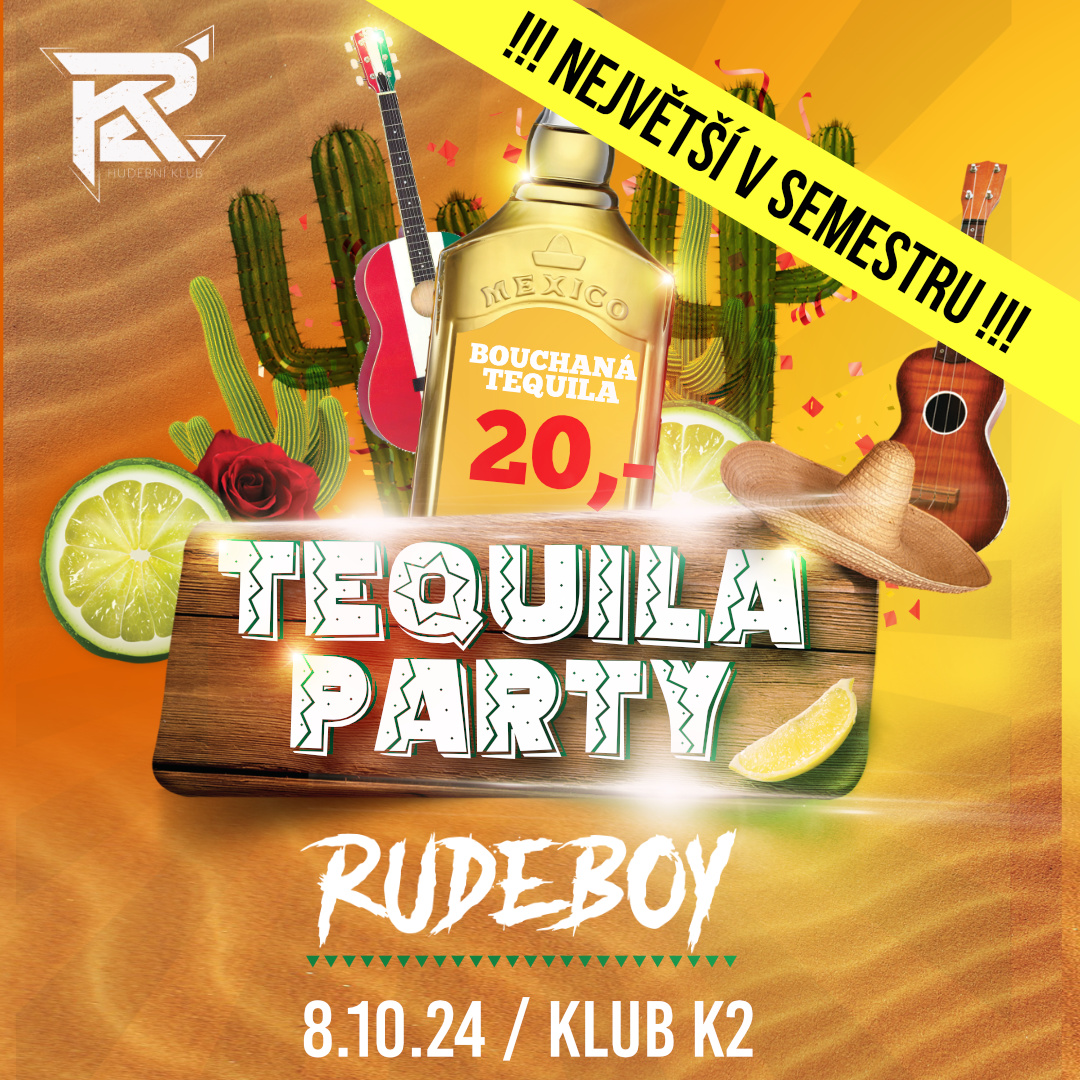 Tequila party - POSLEDNÍ V SEMESTRU