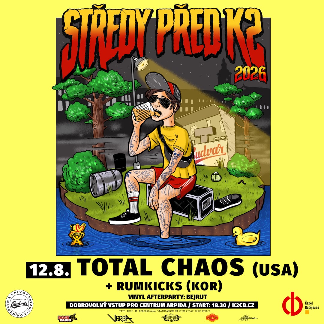 Středy před K2 - Total chaos (USA) + Rumkicks (KOR)
