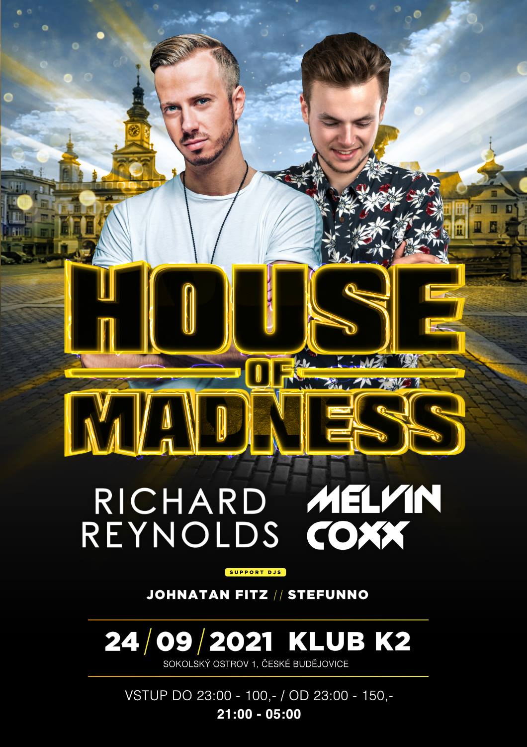 HOUSE OF MADNESS XXl Edition