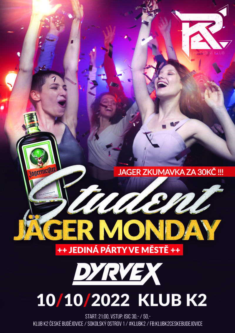 Student Jäger monday party