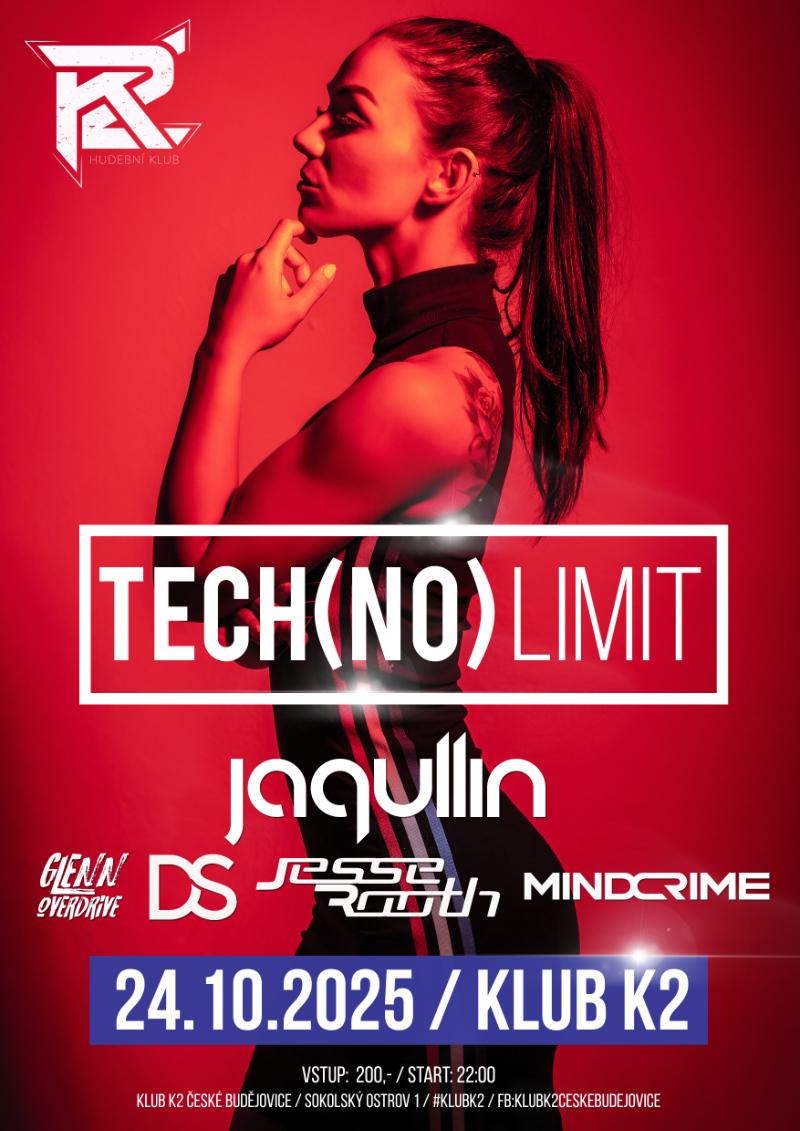 Tech(no) limit w. Jaqullin