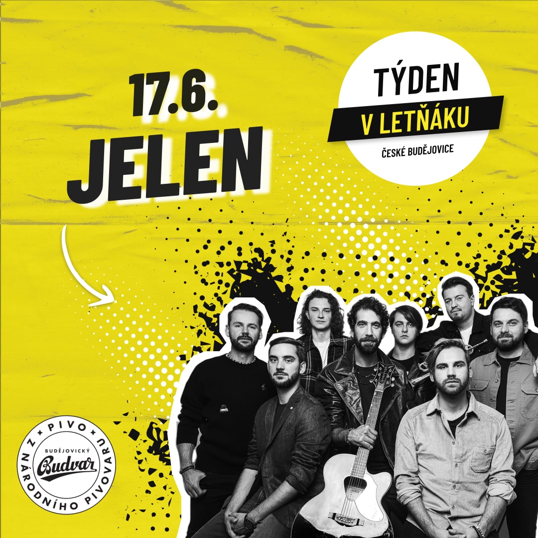 Jelen I Týden v letňáku ČB!