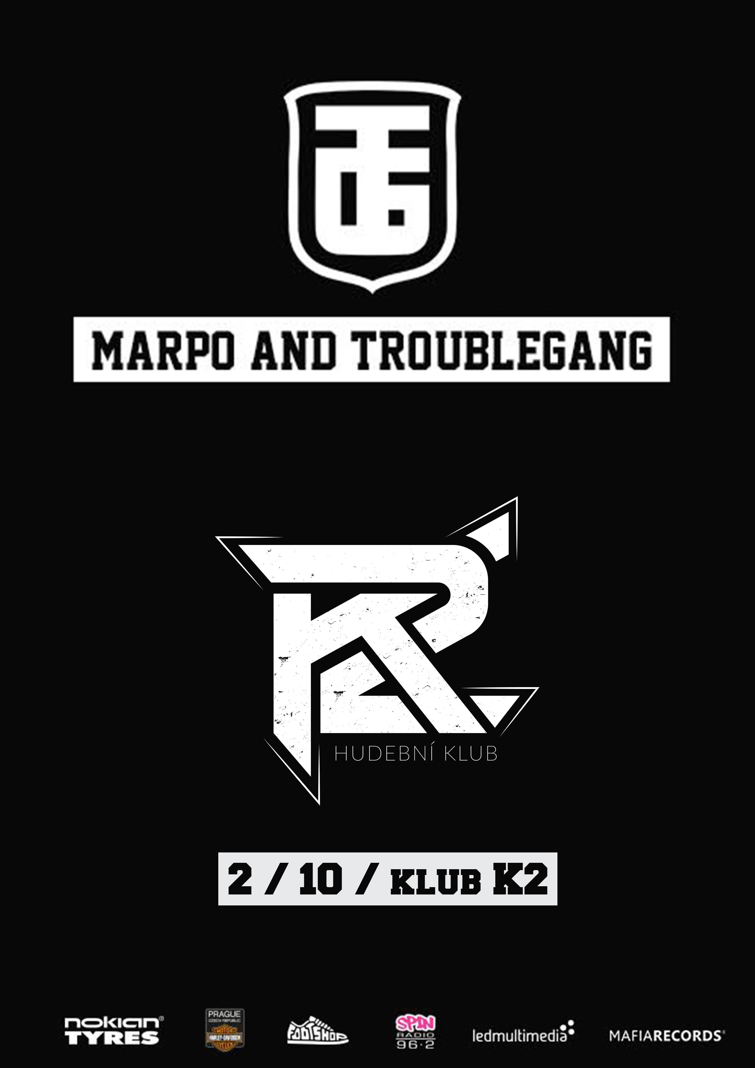 MARPO & TROUBLE GANG
