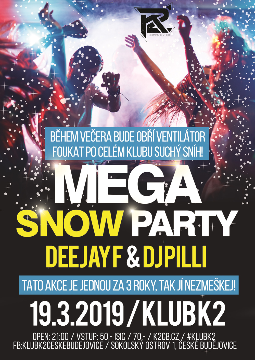 Mega snow party