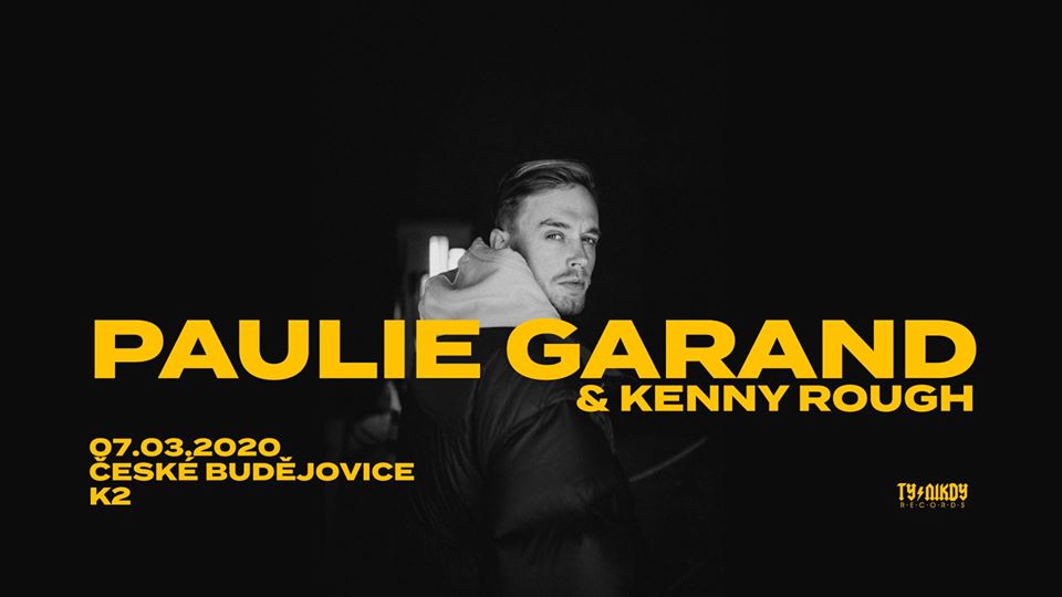 Paulie Garand & Kenny Rough 