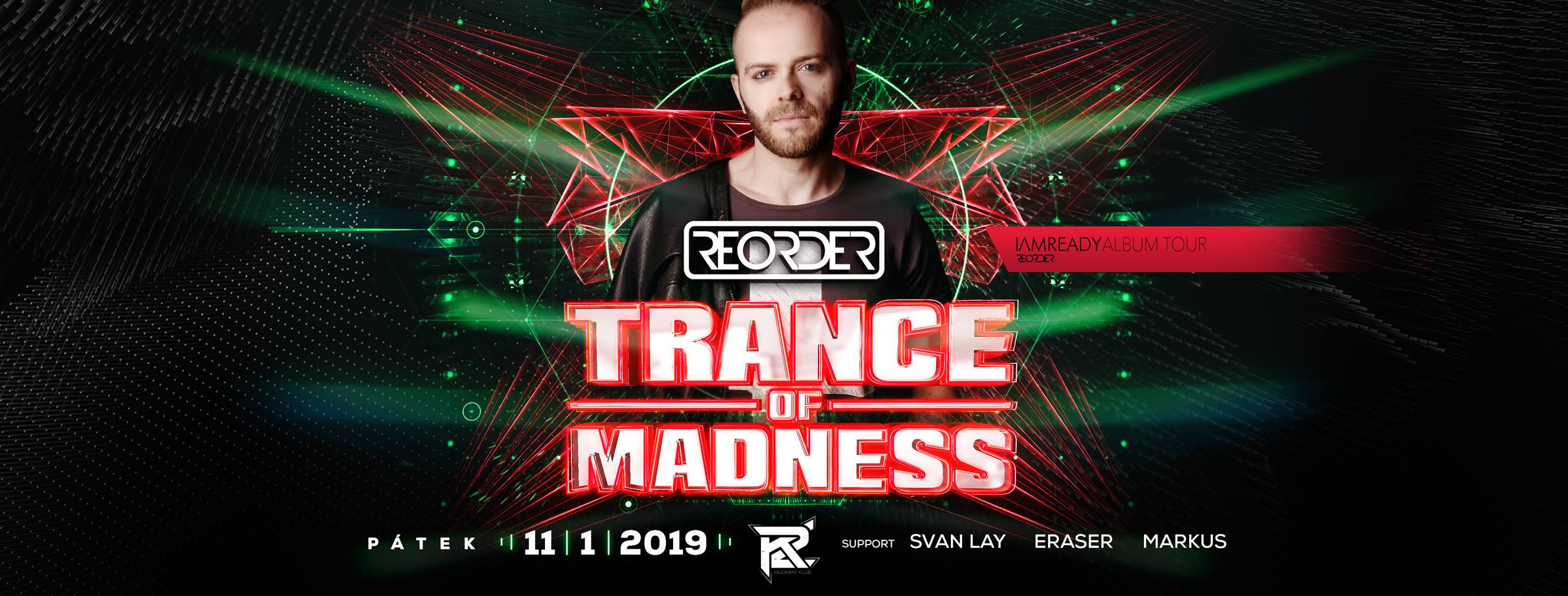 ReOrder (sk) • Trance of madness