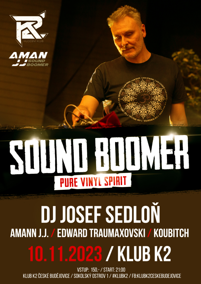 SOUND BOOMER - Amann J.J. B-day w. Josef Sedloň