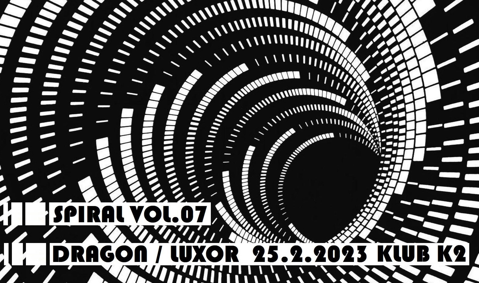 SPIRAL vol.07 DRAGON / LUXOR