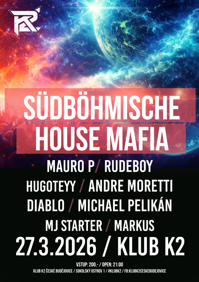 Südböhmische House Mafia 27/3
