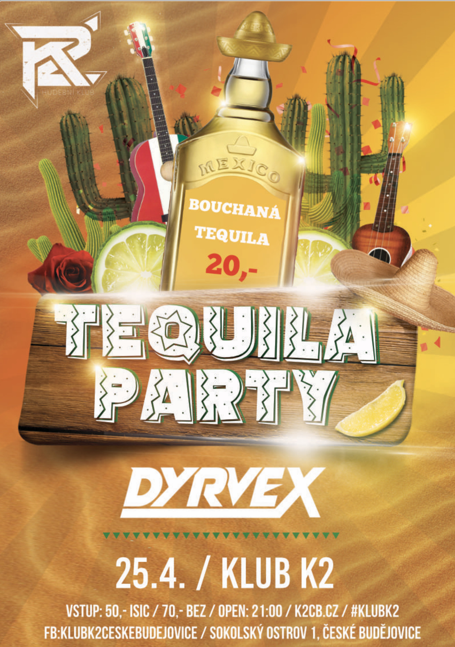 Tequila party - bouchaná pouze do půlnoci za 20,- !