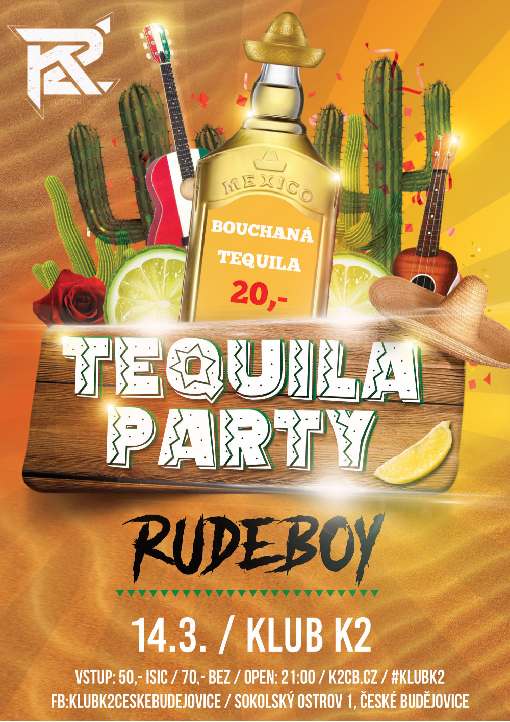 Tequila party - Dj RUDEBOY březen 2023