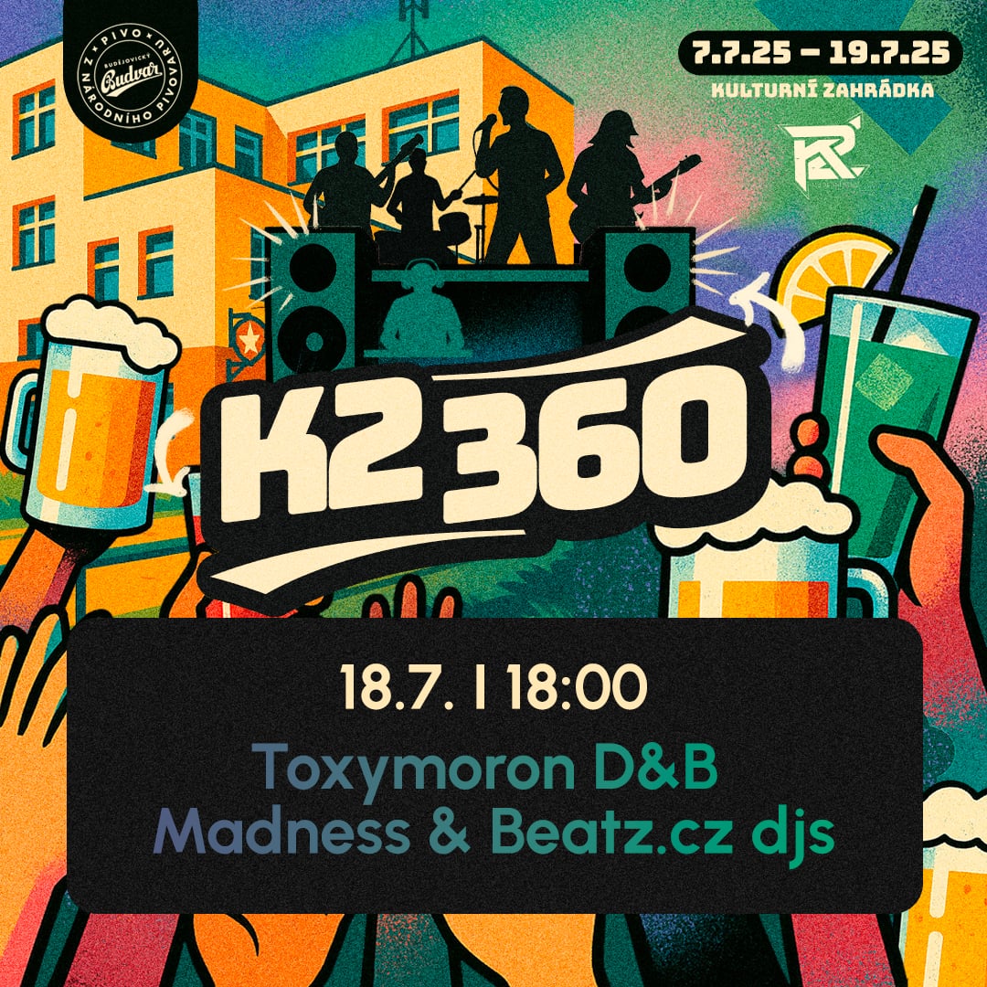 K2 360/ TOXYMORON D&B MADNESS & BEATZ.CZ DJs