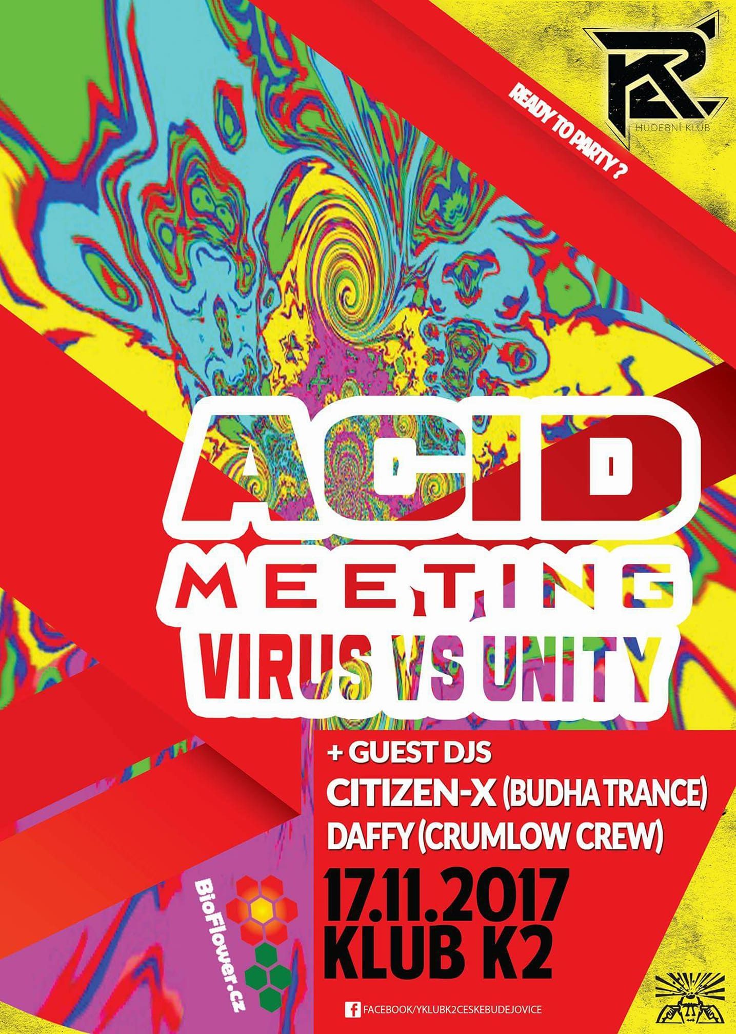 VIRUS vs UNITY + guest DJs - K2 acid meeting